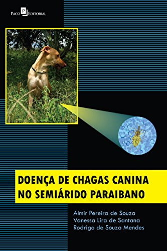 Libro Doença De Chagas Canina Do Semiárido Paraibano De Souz