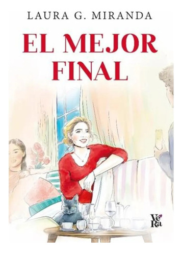 El Mejor Final - Miranda - V&r - Libro