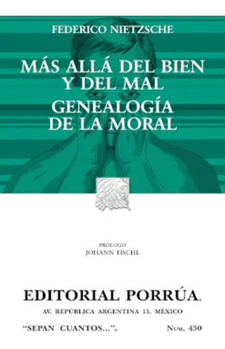 Mas Alla Del Bien Y Del Mal Genealogia De La Moral - Nietzsc