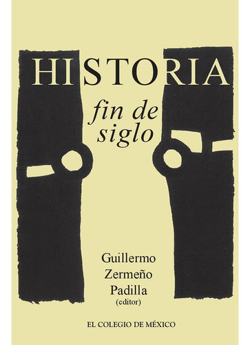 Historia / Fin De Siglo