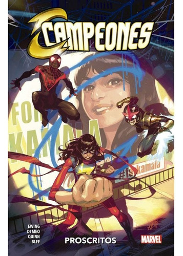 100% Marvel Campeones # 03: Proscriptos - Eve Ewing
