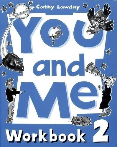 You And Me 2 Workbook - Lawday Cathy (papel)
