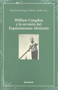 Libro William Congdon Y La Revisiã³n Del Expresionismo Ab...
