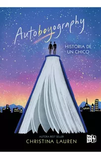 Autoboyography: Historia de un chico, de Christina Hobbs. 0.0, vol. 1.0. Editorial V&R, tapa blanda, edición 1.0 en español, 2024