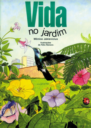 Vida No Jardim, De Monica Jakievicius. Editora Dcl, Capa Mole Em Português