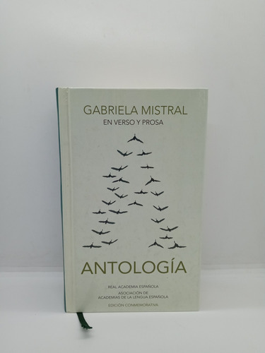 Gabriela Mistral - Antología - Literatura Colombiana
