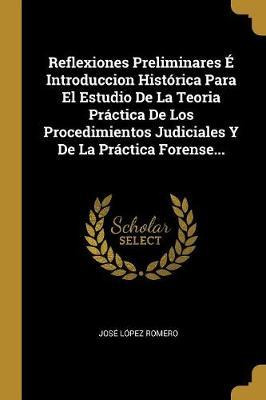 Libro Reflexiones Preliminares E Introduccion Historica P...