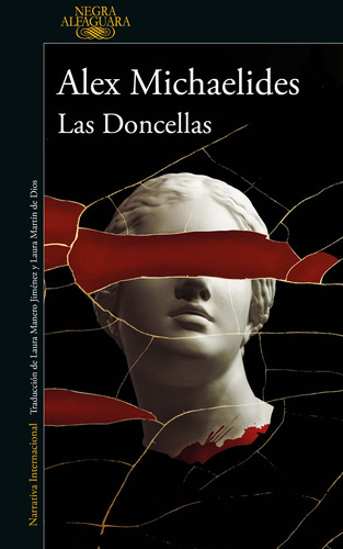 LAS DONCELLAS, de Michaelides, Alex. Serie Literatura Internacional Editorial Alfaguara, tapa blanda en español, 2022