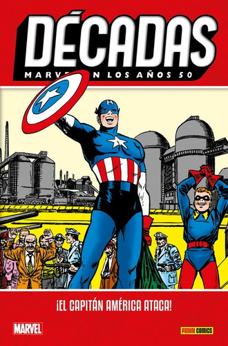 Decadas - Marvel En Los Años 50: El Capitan America Ataca - 