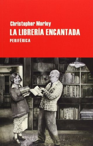 Librería Encantada, La - Morley, Christopher