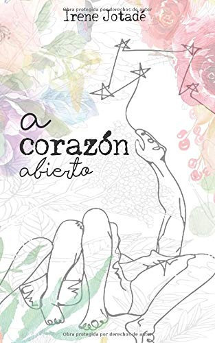 Libro : A Corazón Abierto  - Jotadé, Srta Irene