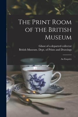 Libro The Print Room Of The British Museum : An Enquiry -...