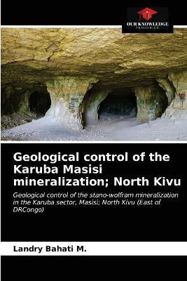 Libro Geological Control Of The Karuba Masisi Mineralizat...