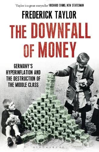 Book : The Downfall Of Money - Taylor, Frederick