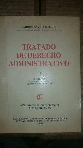 Tratado De Derecho Administrativo Sayagues Laso Tomo 2. 1988