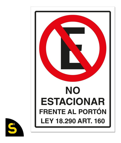 Señalética No Estacionar Frente Al Portón Ley 45x30cm Metal