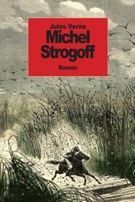 Michel Strogoff - Jules Verne