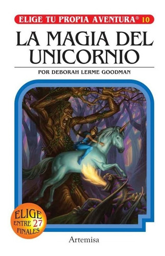 Elige Propia Aventura 5: Magia Unicornio - R. A. Montgomery