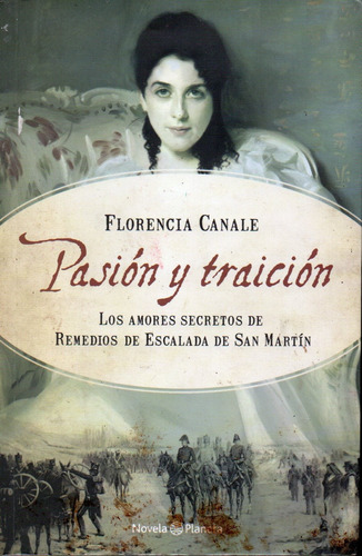 Florencia Canale - Pasion Y Traicion