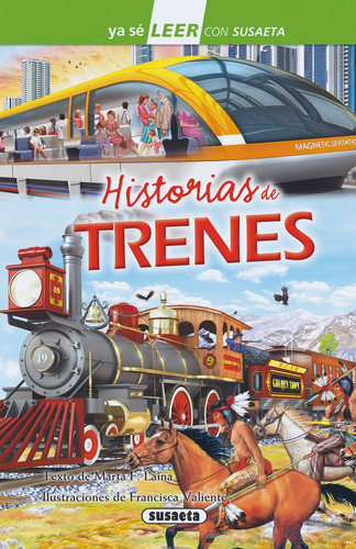 Historias De Trenes. Editorial Susaeta En Español. Tapa Dura