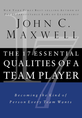 Libro:  The 17 Essential Qualities Of A Team Player