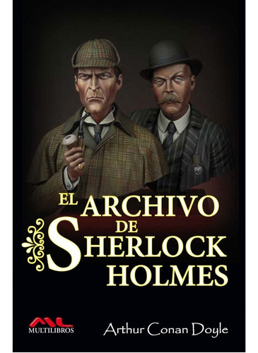 El Archivo De Sherlock Holmes Arthur Conan Doyle Multi Don86