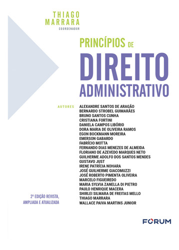 Princípios de Direito Administrativo, de Marrara, Thiago. Editorial Editora Fórum Ltda, capa mole em português, 2021