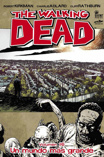 Cómic, The Walking Dead Vol. #16: Un Mundo Más Grande