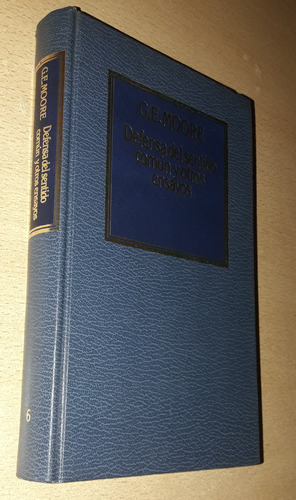 Defensa Del Sentido Común G. E. Moore Hispamerica