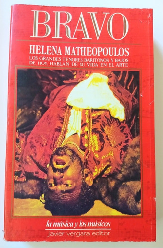 Libro  Bravo  Helena Matheopoulos