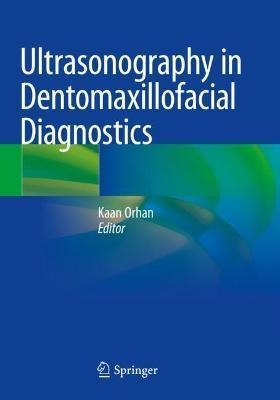 Libro Ultrasonography In Dentomaxillofacial Diagnostics -...