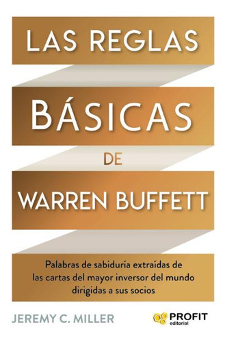 Reglas Básicas De Warren Buffett
