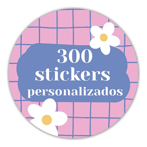 Stickers Personalizados Emprendimiento X 300 Unindades 4 Cm