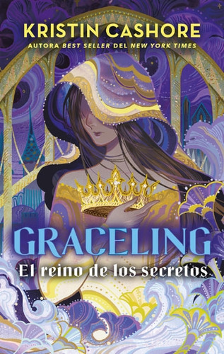 Graceling Vol 3. El Reino De Los Secretos, De Kristin Cashore. Editorial Puck, Tapa Blanda En Español, 2023