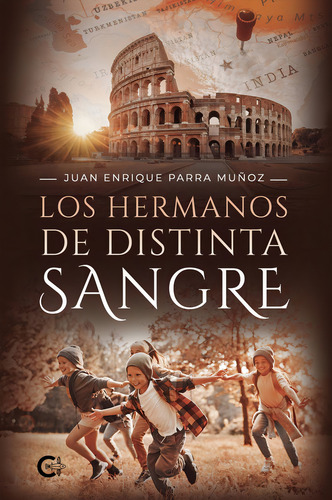 Los Hermanos De Distinta Sangre: , De Parra Muñoz, Juan Enrique., Vol. 1. Editorial Caligrama, Tapa Pasta Blanda, Edición 1 En Español, 2023