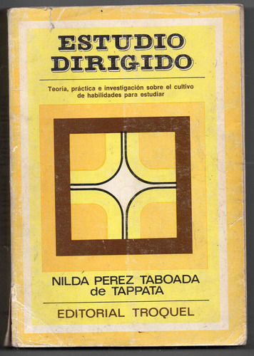 Estudio Dirigido - Perez Taboada De Tappata - Usado 1985