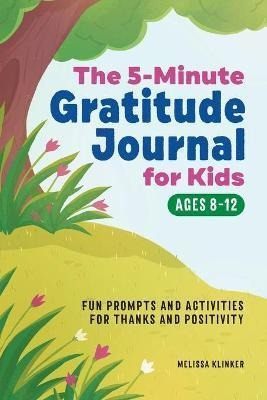 Libro Gratitude Journal For Kids In 5-minutes A Day : Fun...