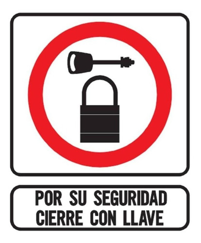 Cartel Por Su Seguridad Cierre Con Llave 40x45 Cm 