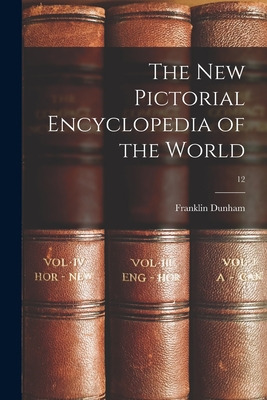 Libro The New Pictorial Encyclopedia Of The World; 12 - D...