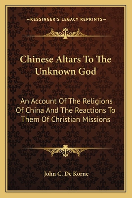 Libro Chinese Altars To The Unknown God: An Account Of Th...