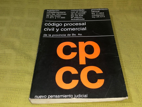 Código Procesal Civil Y Comercial De La Prov De Buenos Aires