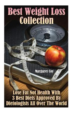 Libro Best Weight Loss Collection : Lose Fat Not Health W...