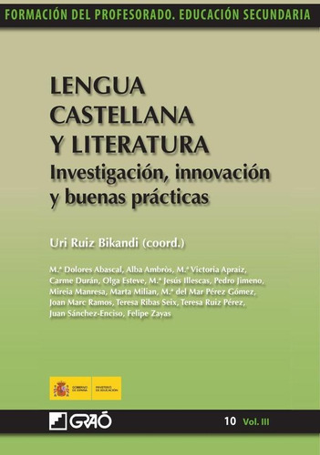 Lengua Castellana Y Literatura. Investigación, Innovación...