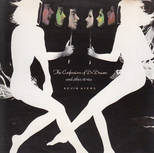Kevin Ayers - The Confessions Of Dr Dream - Cd