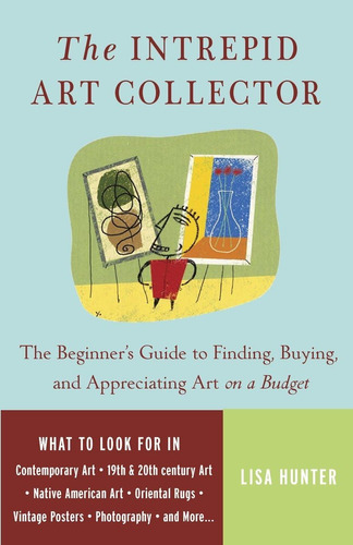 Libro: The Intrepid Art Collector: The Beginners Guide To F