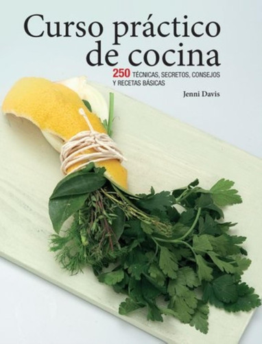 Curso Práctico De Cocina