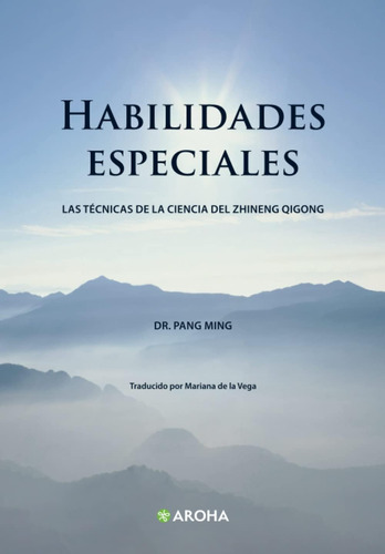 Libro: Habilidades Especiales: Las Técnicas De La Ciencia De