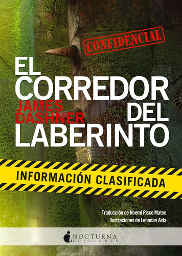 Corredor Del Laberinto Informacion Clasificada,el - Dashn...