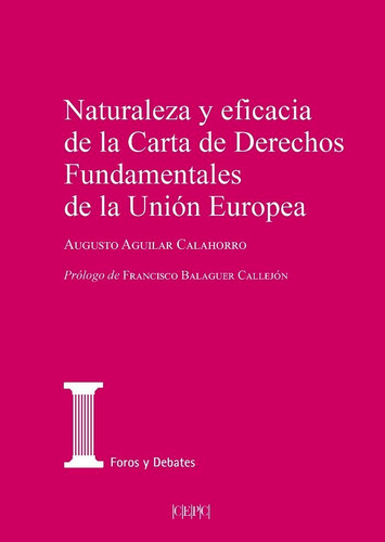 Libro Naturaleza Y Eficacia De La Carta De Derechos Funda...