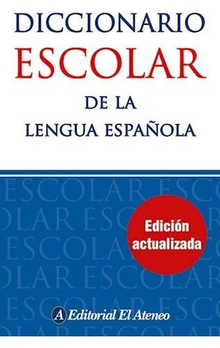 Libro Diccionario Escolar De La Lengua Espa¤ola 